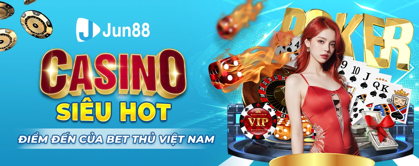 Casino Siêu Hot Điểm Đến Của Bet Thủ Việt Nam